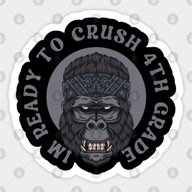 I'm Ready To Crush 4th grade Back To School Sticker by Myartstor 